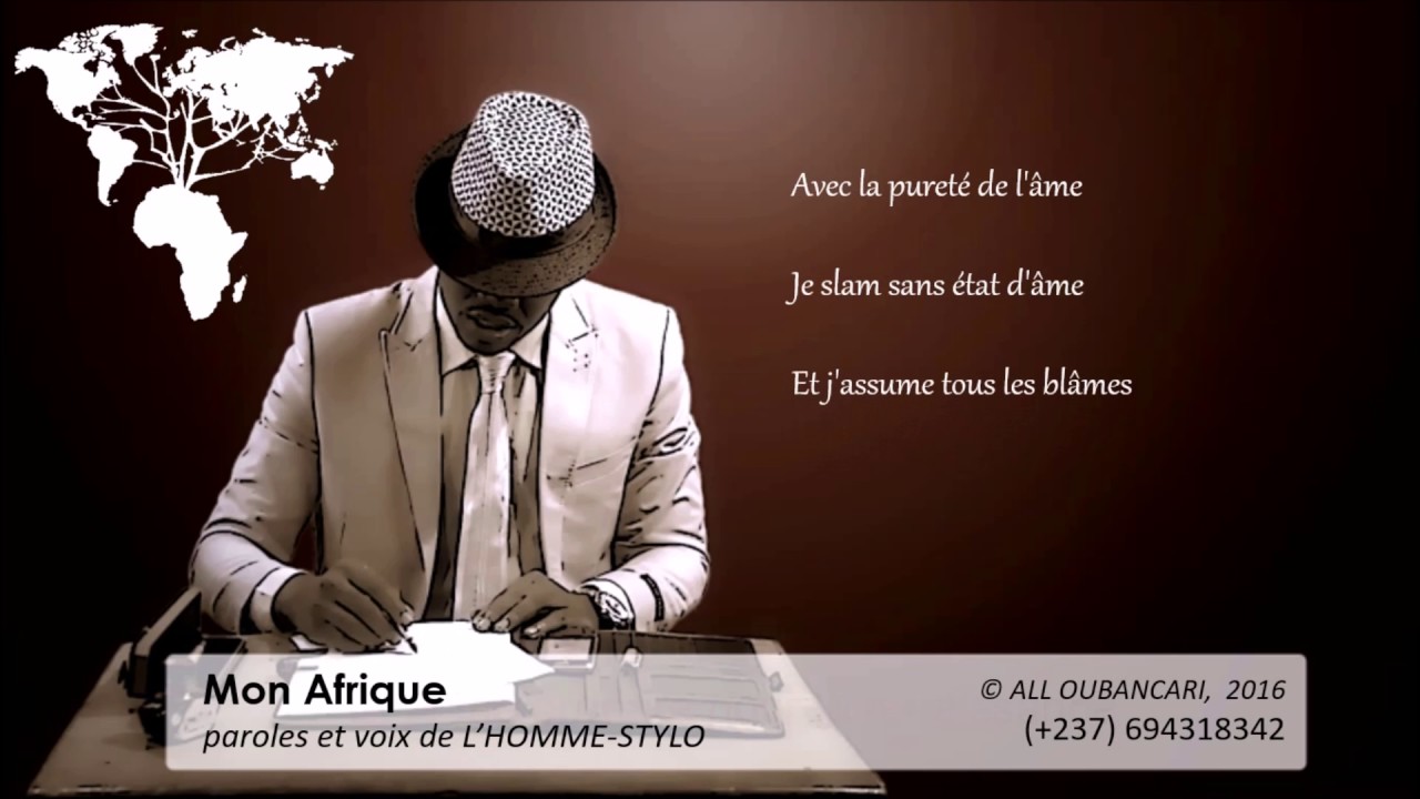 Mon Afrique.l'homme stylo A.R.N