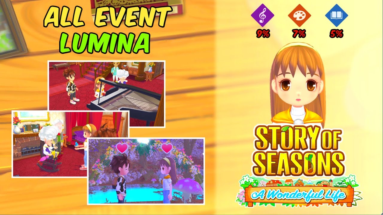 SEMUA EVENT HATI LUMINA  | STORY OF SEASONS : A WONDERFUL LIFE
