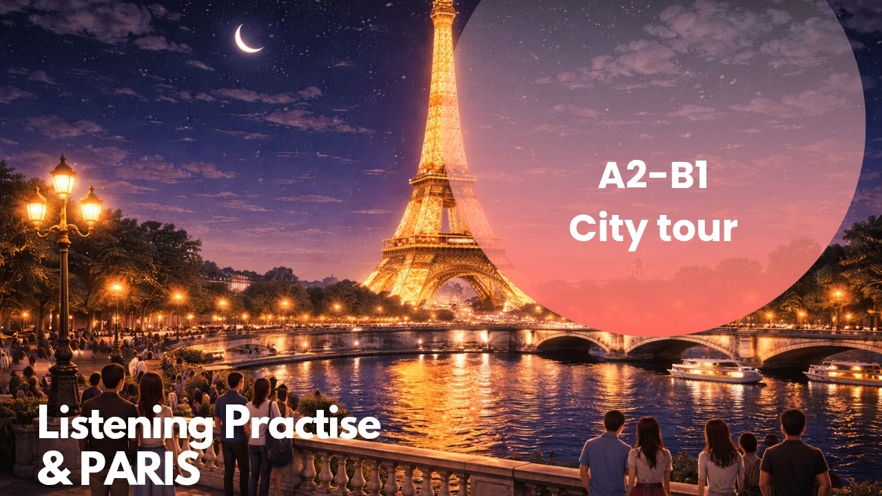 English Listening: Explore Cities | Paris City Guide |  #englishlearning #listening #travel