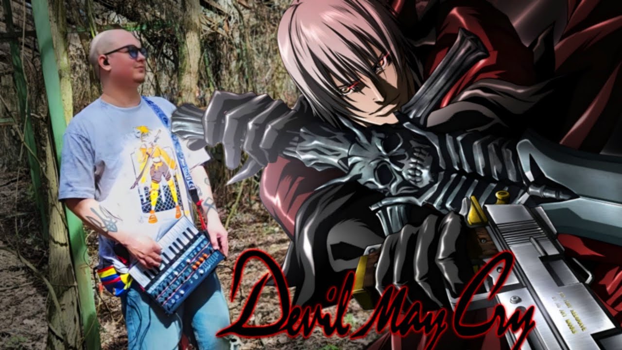 Devil May Cry 2007 Anime Opening Main Theme with my vision and variations