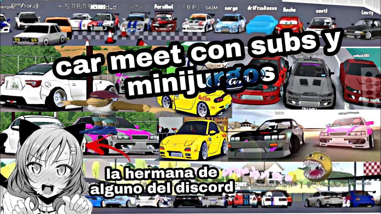 Car meet con subs y juegos XD |keroh