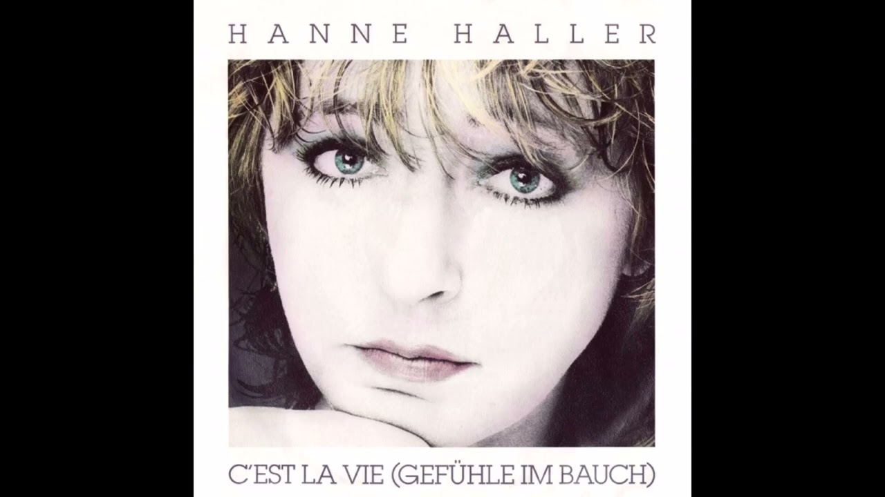 Hanne Haller - C'est la vie (Gefühle im Bauch)