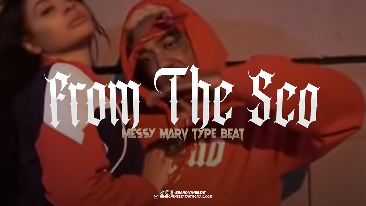 Messy Marv Type Beat - From The Sco (Prod. By BearOnTheBeat)