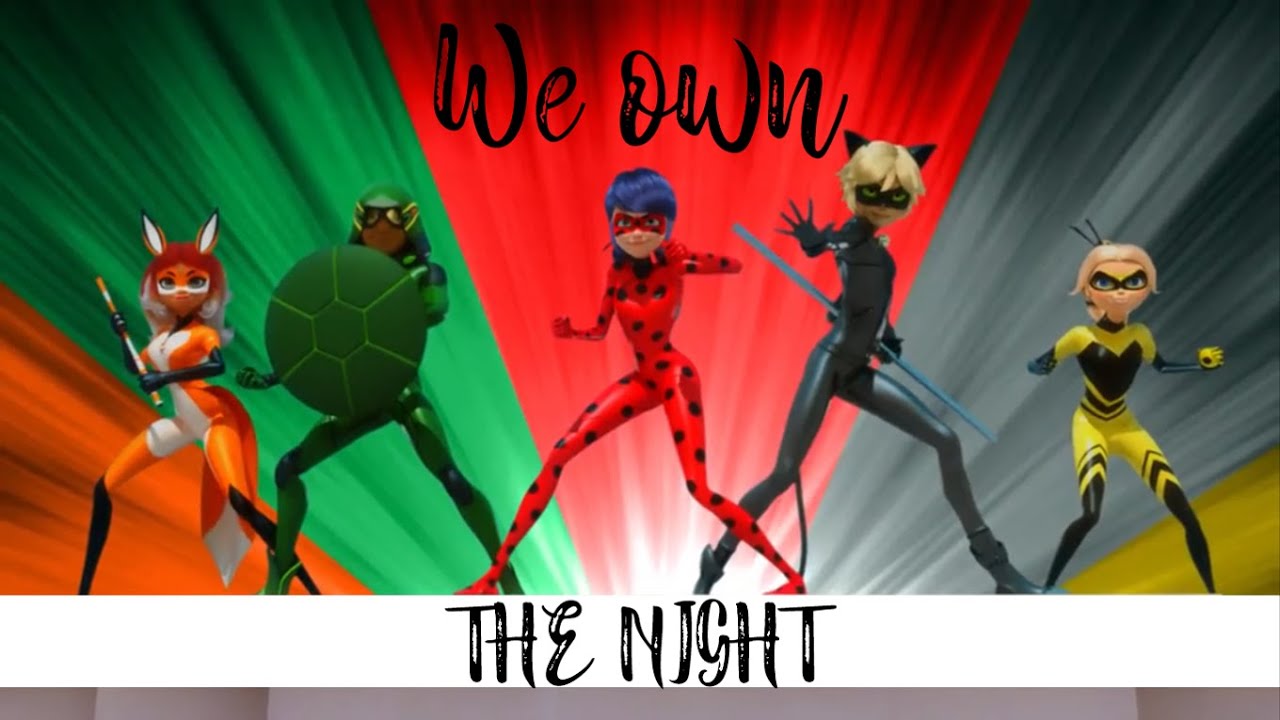 We own the night || ZOMBIES 2 || Miraculous Ladybug
