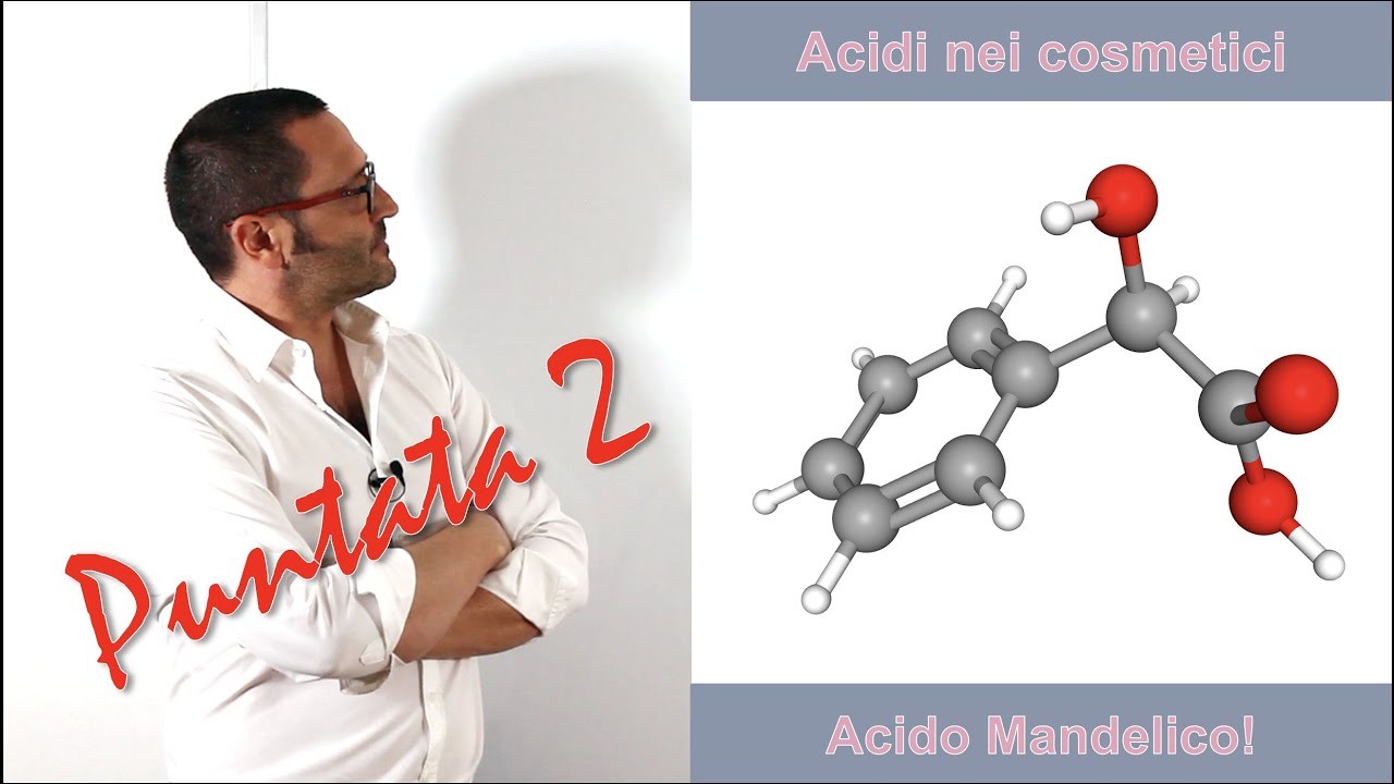 Acidi nei cosmetici: acido mandelico!