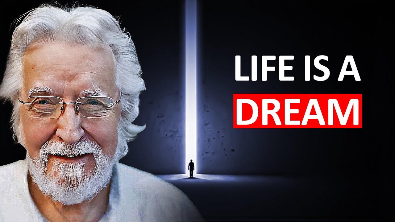 Life Is A Dream. When You Die You Wake Up | Neale Donald Walsch
