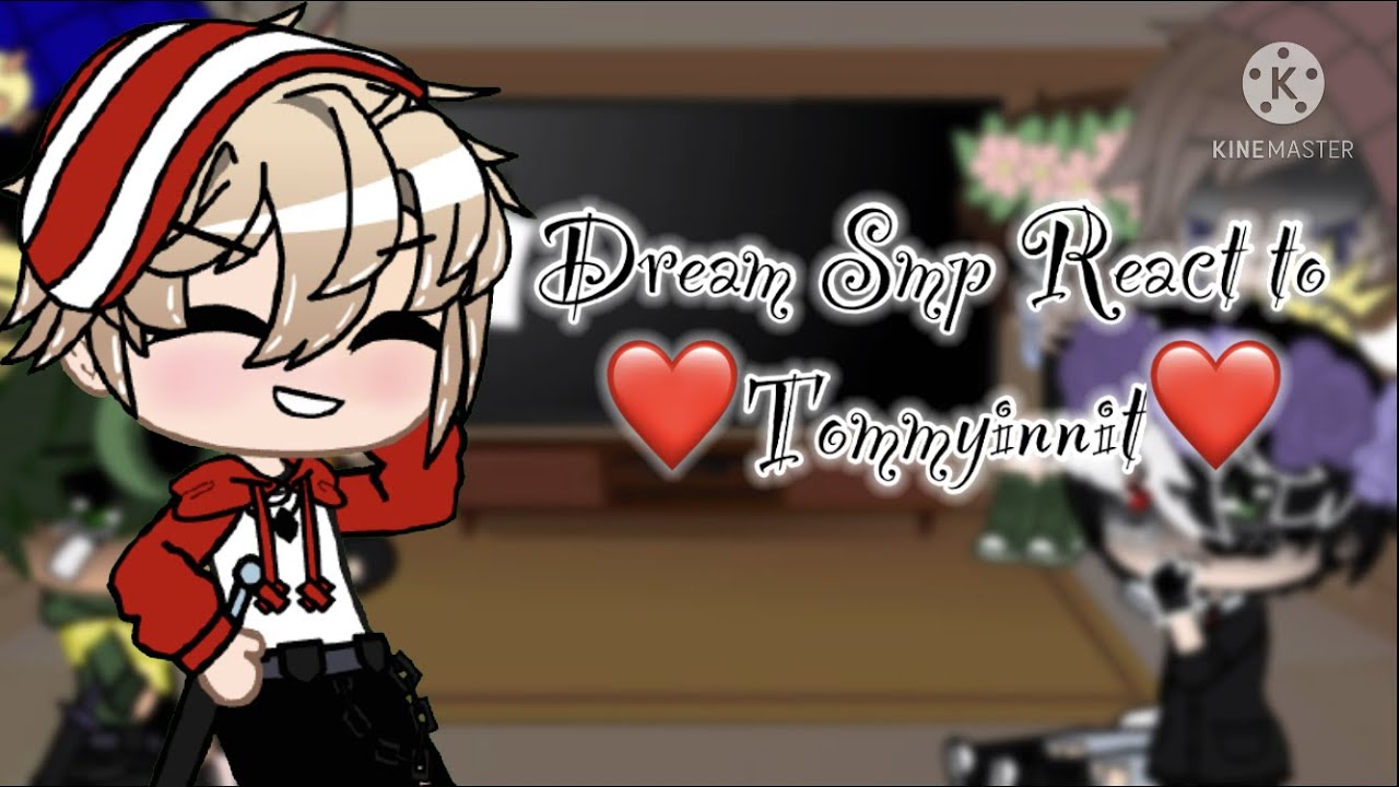 Dream Smp React to ❤️Tommyinnit❤️ (1.12k Special!)