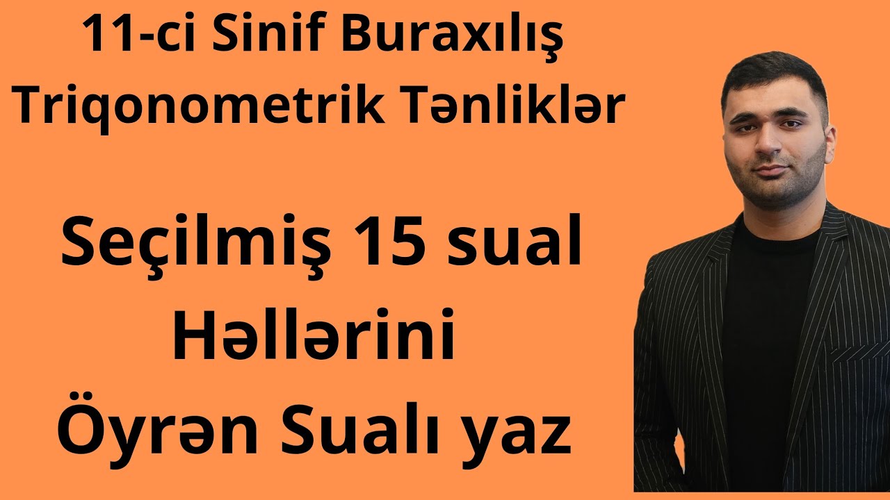 ✅️ 11 Buraxılış 2025 | Triqonometrik tənliklər | Seçmə Suallar #2025tayfa