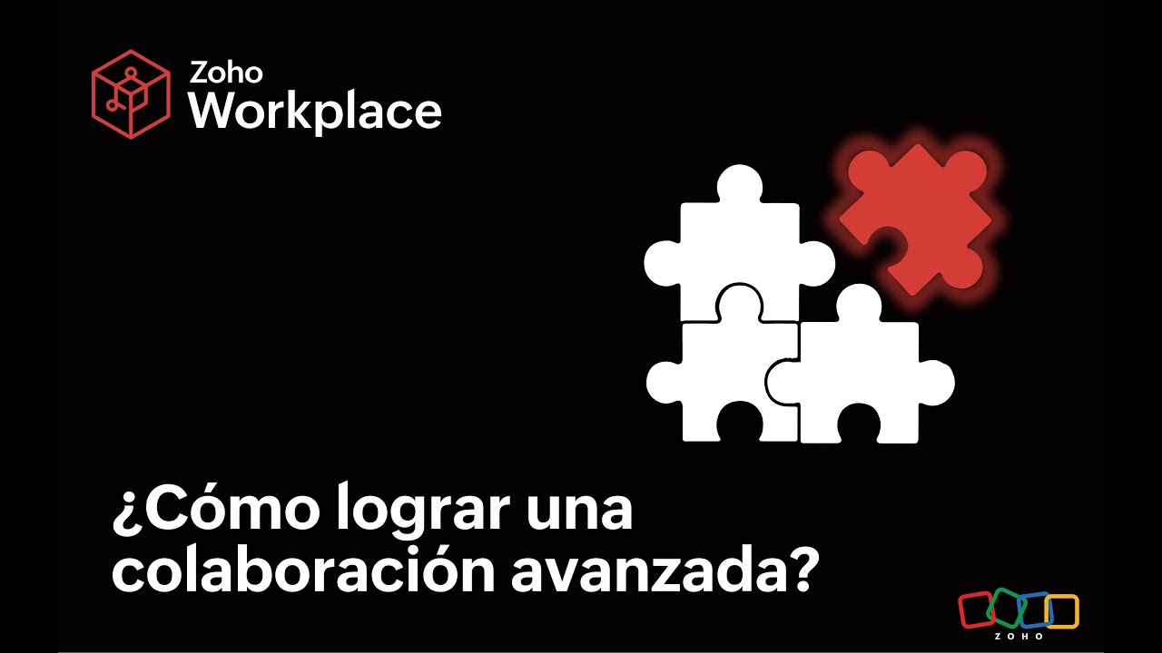 Optimiza la COOPERACIÓN entre tu EQUIPO DE TRABAJO - Zoho Workplace - Webinars 2023