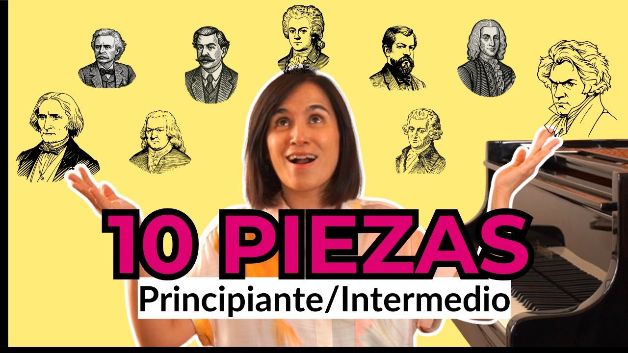 10 Piezas Clásicas de Piano para Renovar tu Repertorio (Nivel Principiante-Intermedio)