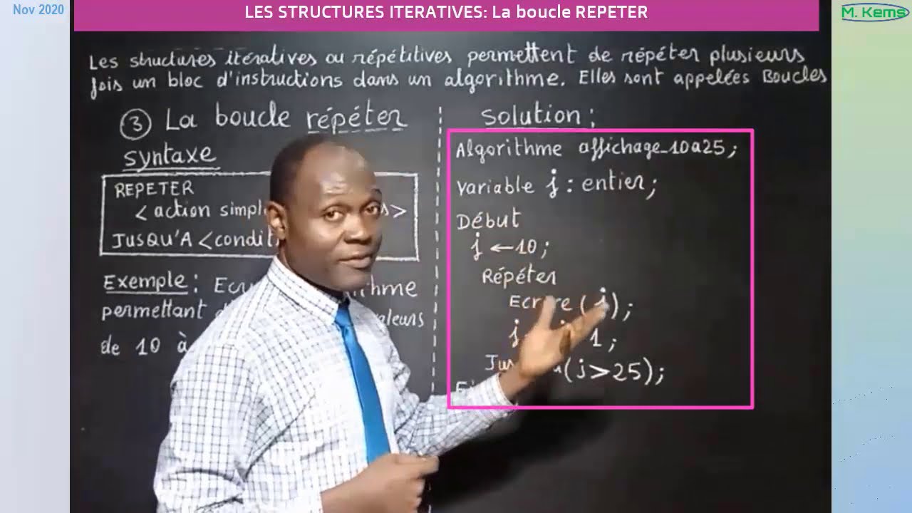 Informatique : structures itératives-la boucle répéter. Syntaxe et exemple d'algorithme.