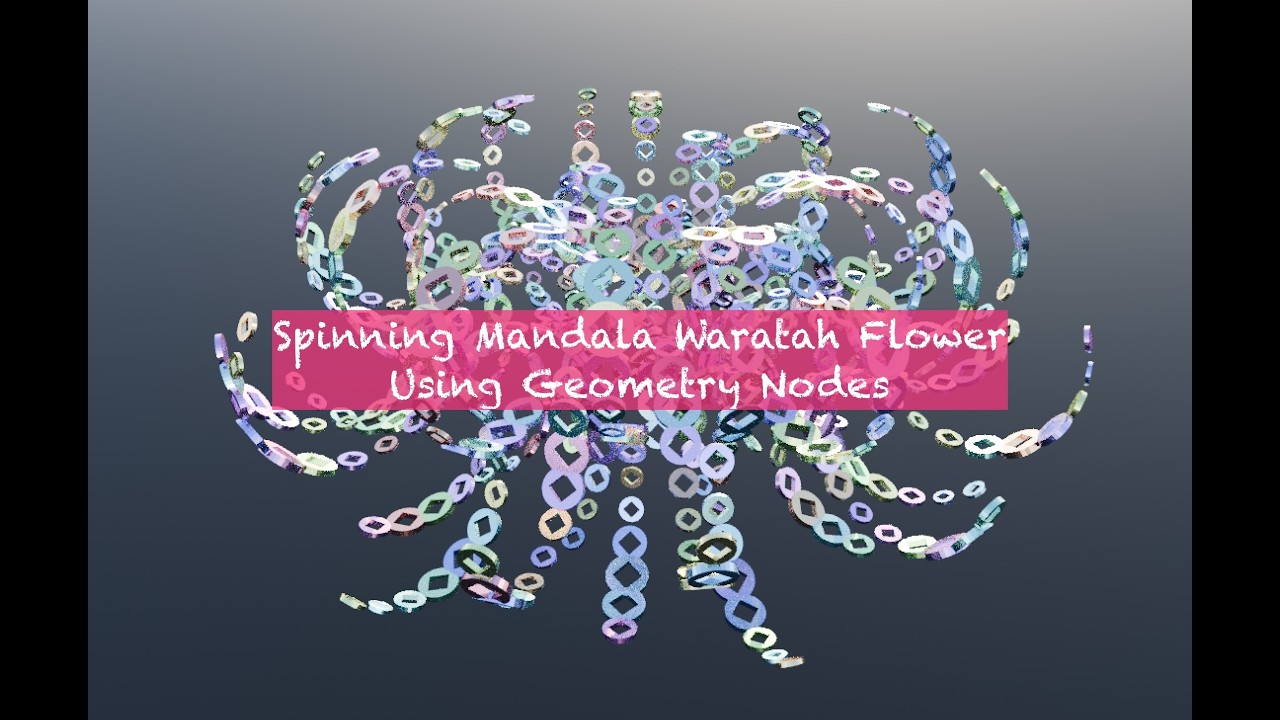 BSLIVE Breakdown Of Circular Spinning Mandala Waratah #geometrynodes