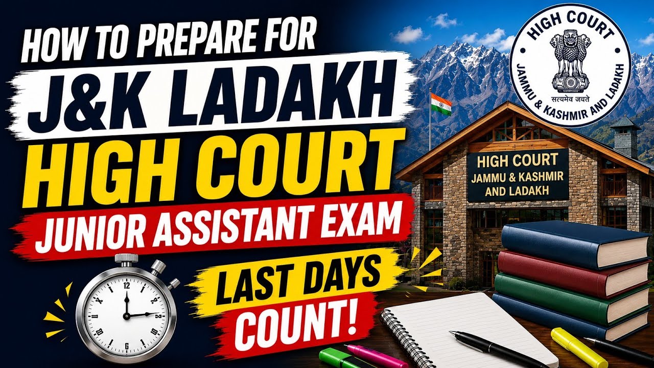 How to prepare for J&K Ladakh  high court junior assistant exam in last days || Must watch.
