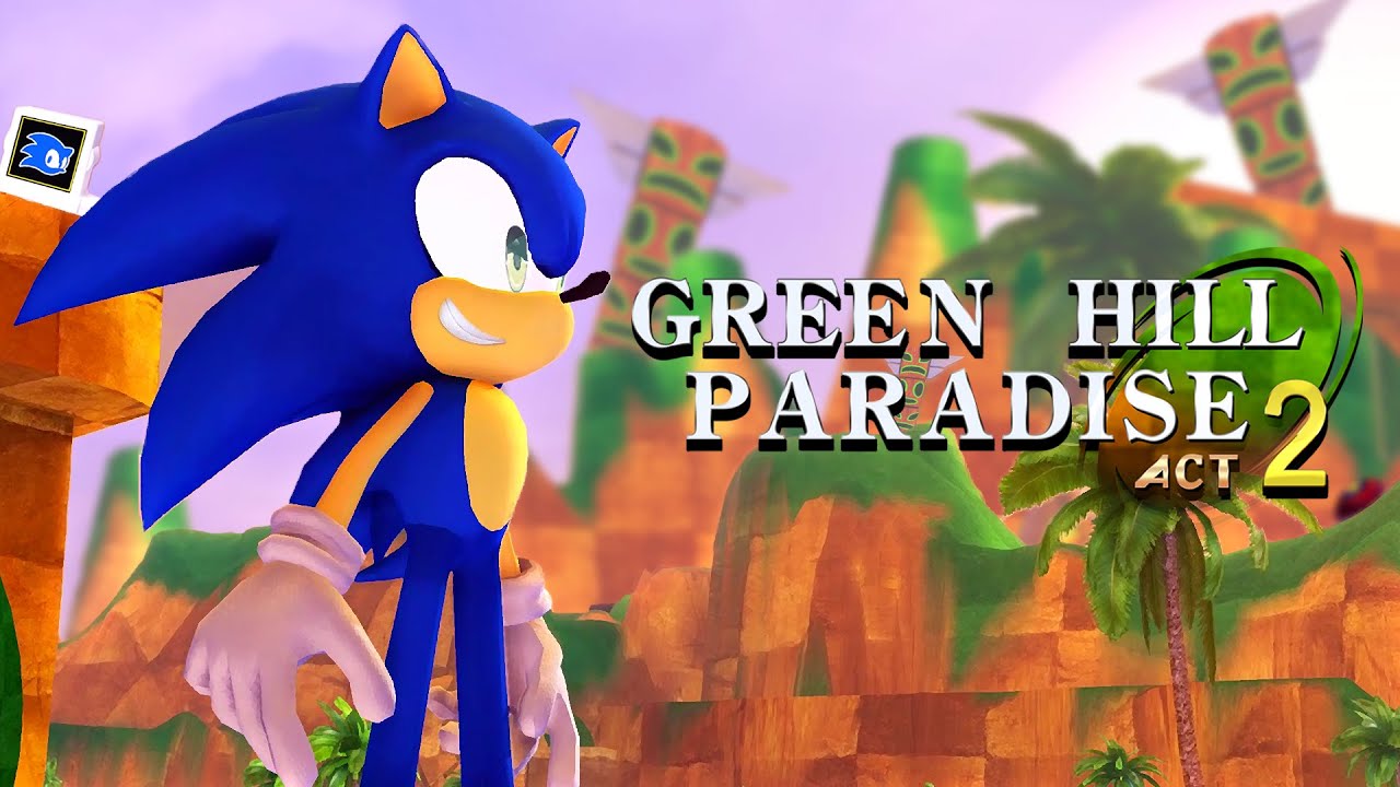 Green Hill Paradise - Act 2 (100% Playthrough)