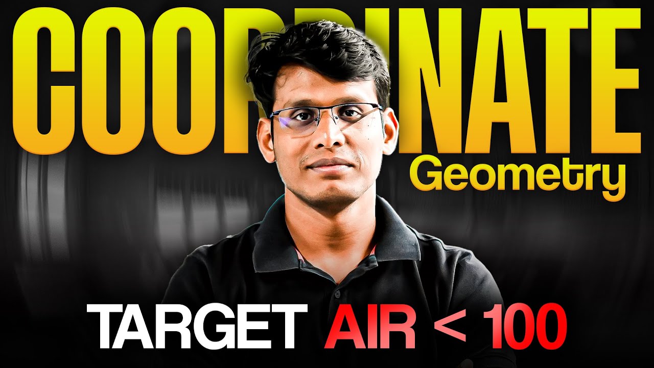 Master Coordinate Geometry | JEE 2027