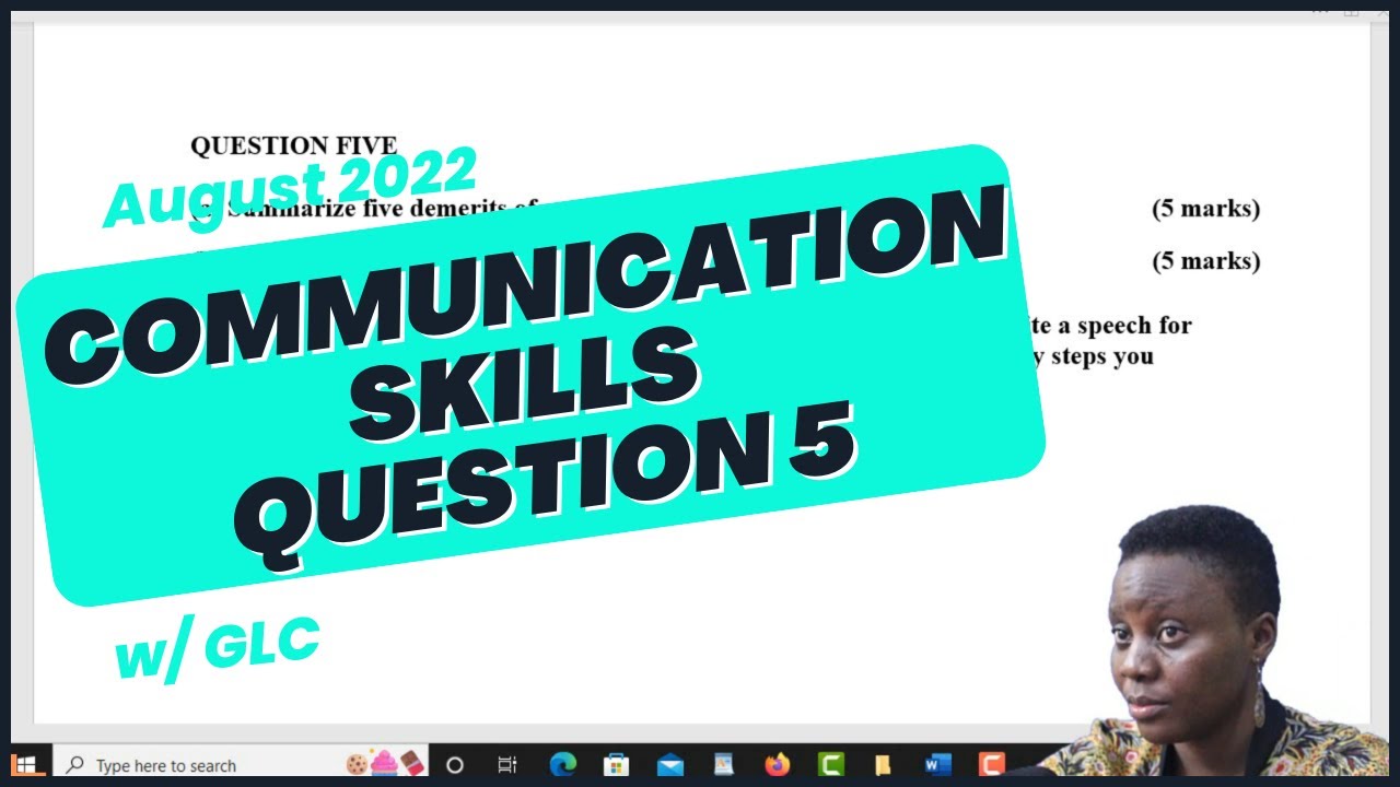 CPA COMMUNICATION SKILLS AUGUST 2022 Q5