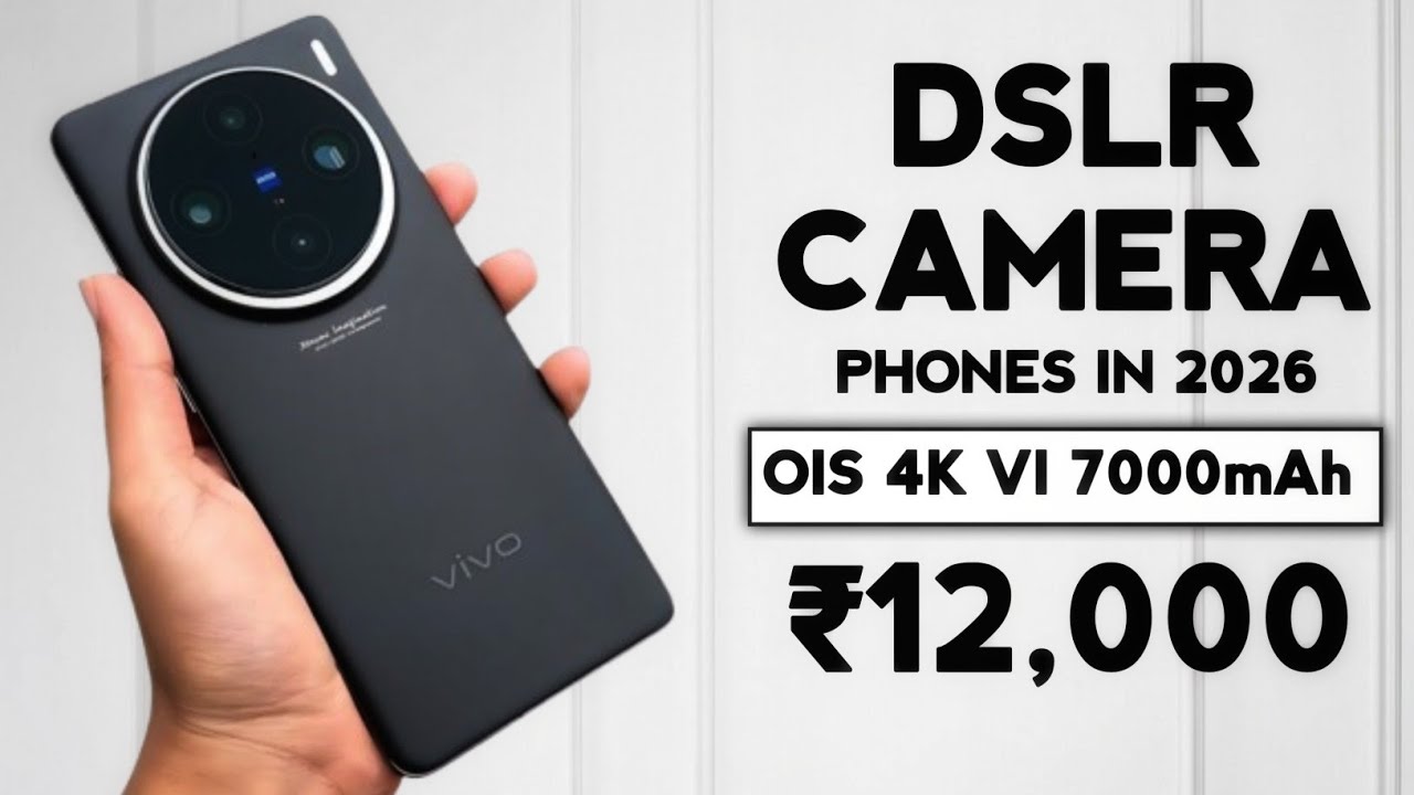 Top 5 Best Camera Phone Under 12000 in 2026 January | Camera Phone Under 12000 | DSLR 4K CAMERA
