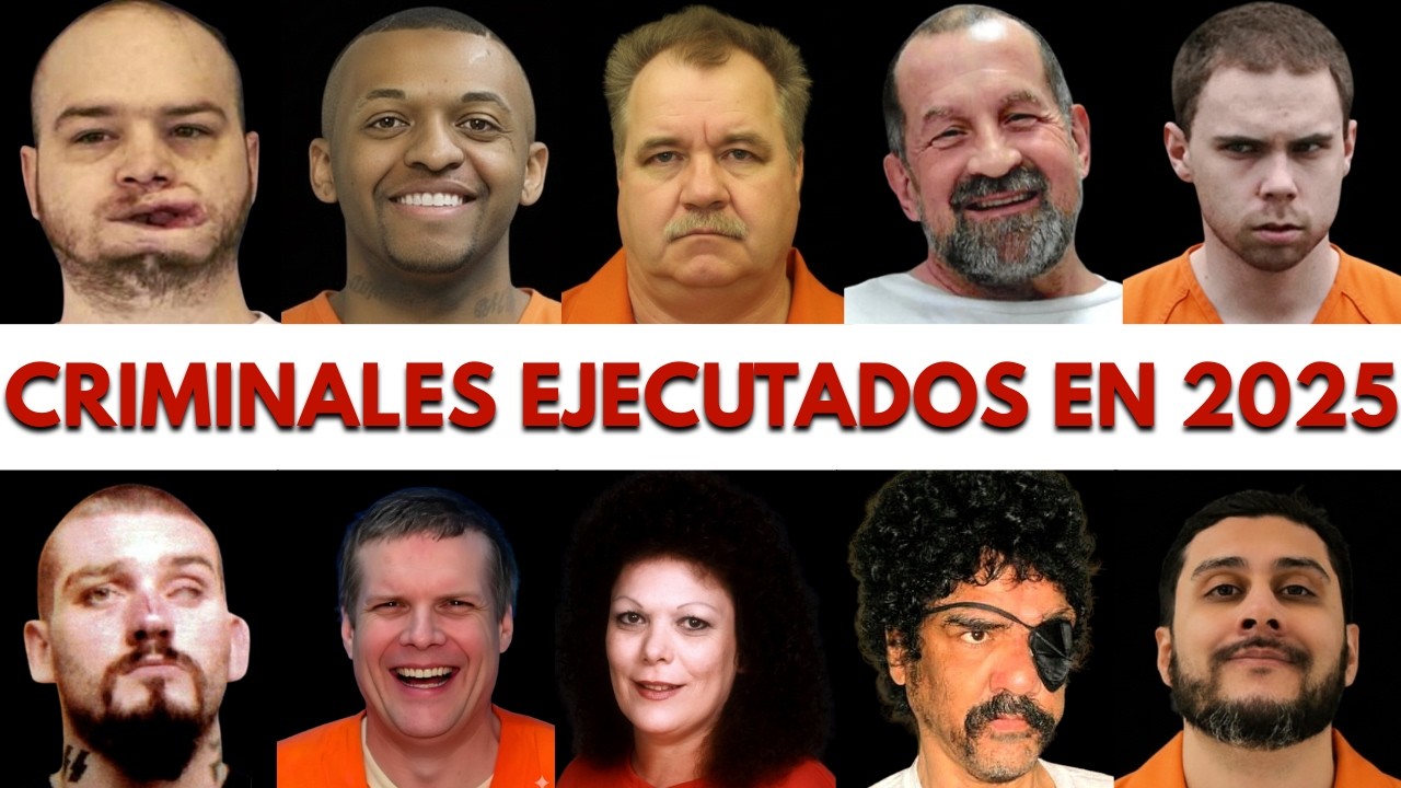 Todos los CRIMINALES EJECUTADOS en 2025 en EE. UU.: Casos impactantes
