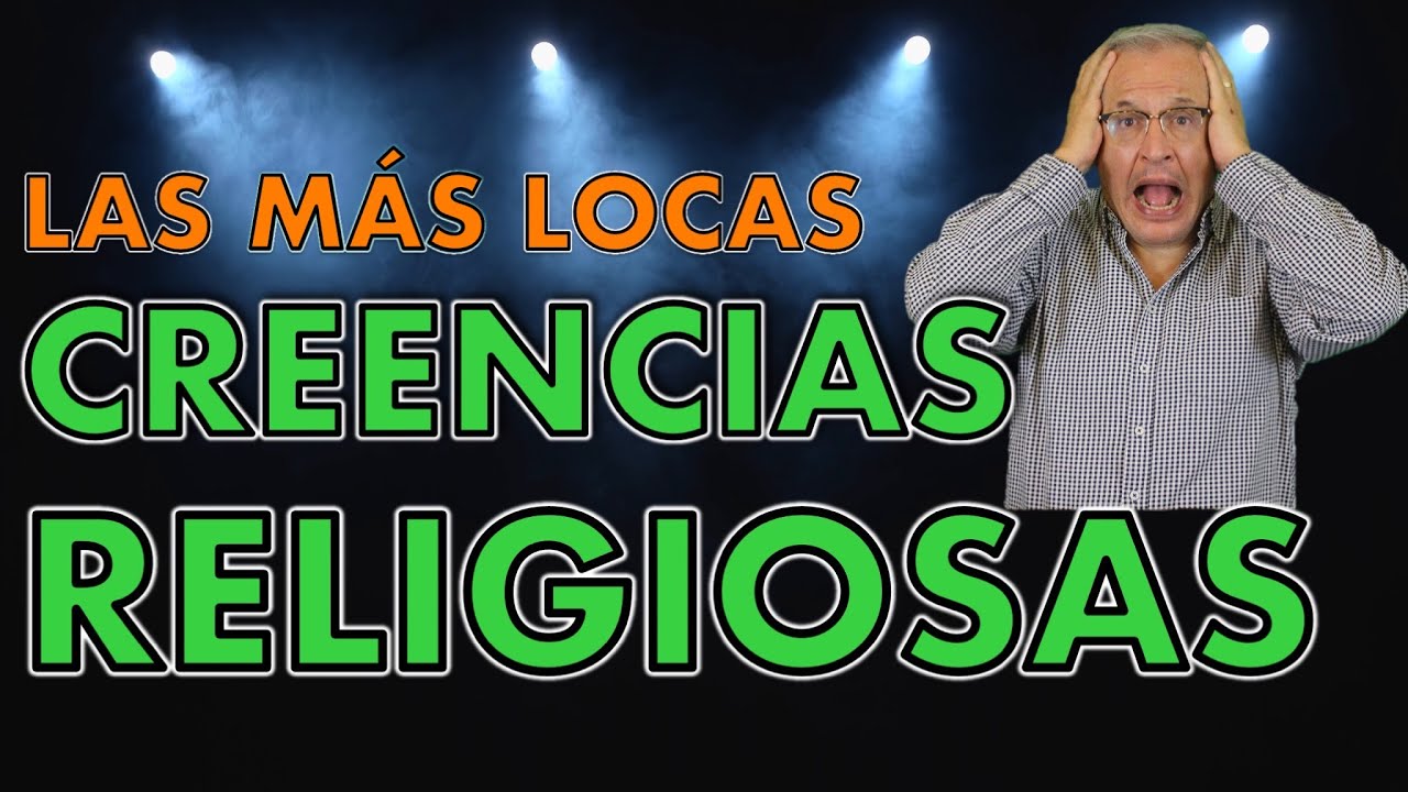 F.E.V. 122 LAS M&Aacute;S LOCAS CREENCIAS RELIGIOSAS. &iexcl;NO LO VAS A CREER!