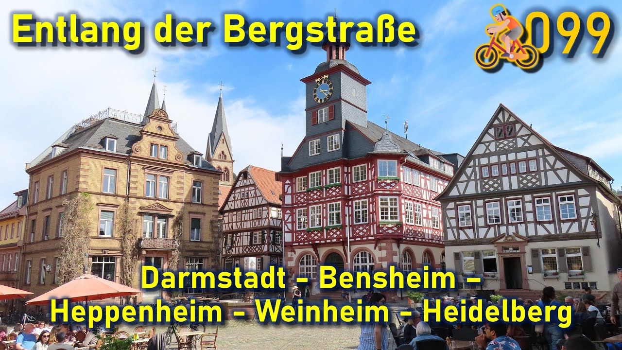 🚴🏻#099 Darmstadt - Bensheim - Heppenheim - Weinheim - Heidelberg