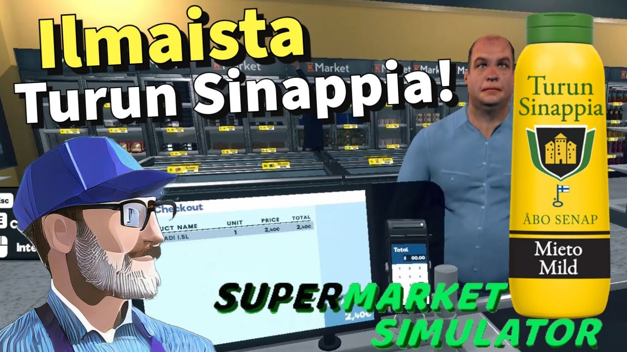 KAUPPIAS TARJOAA ILMAISET TURUN SINAPIT! #48 | Supermarket Simulator