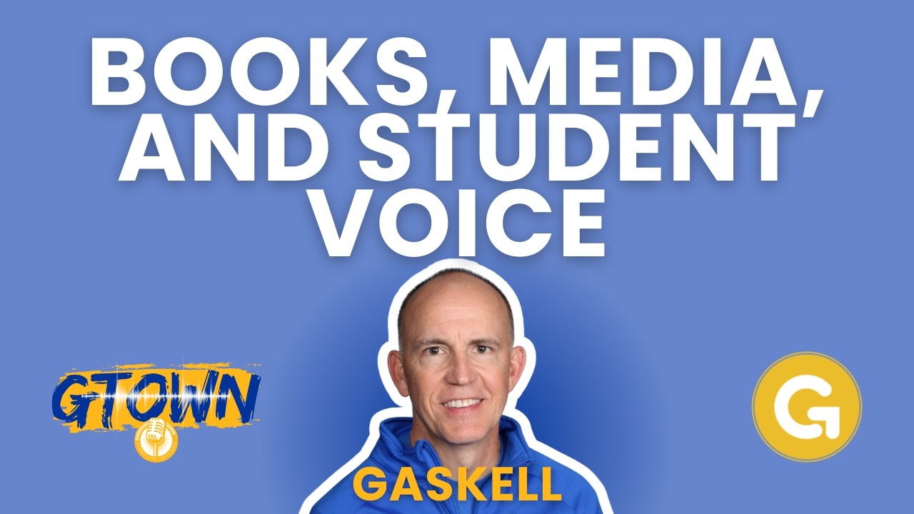 GTown Life | Books, Media, and Student Voice | E11S1