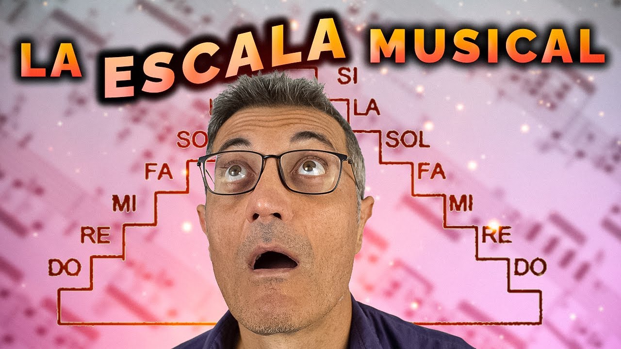 La ESCALA MUSICAL: aprende a formar escalas F&Aacute;CILMENTE