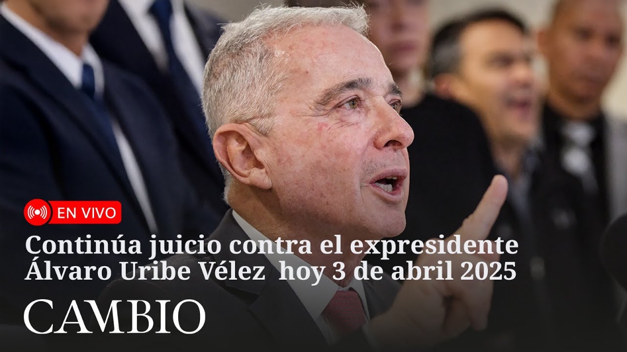 🔴 En vivo: continúa juicio contra el expresidente Álvaro Uribe Vélez hoy 3 de abril 2025. Parte 2