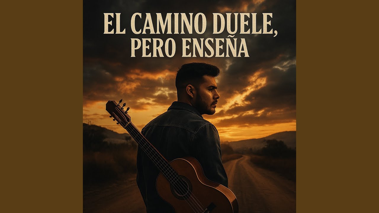El Camino Duele, Pero Enseña