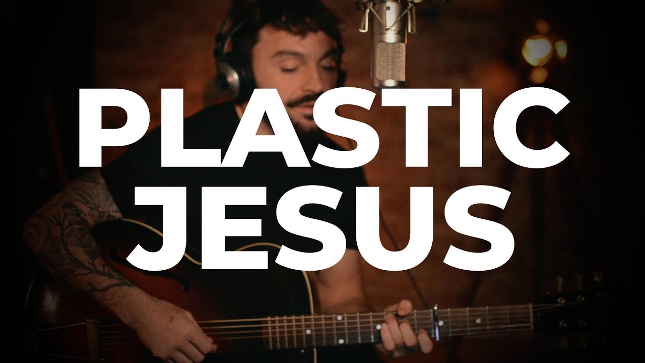 Plastic Jesus - Folk Song