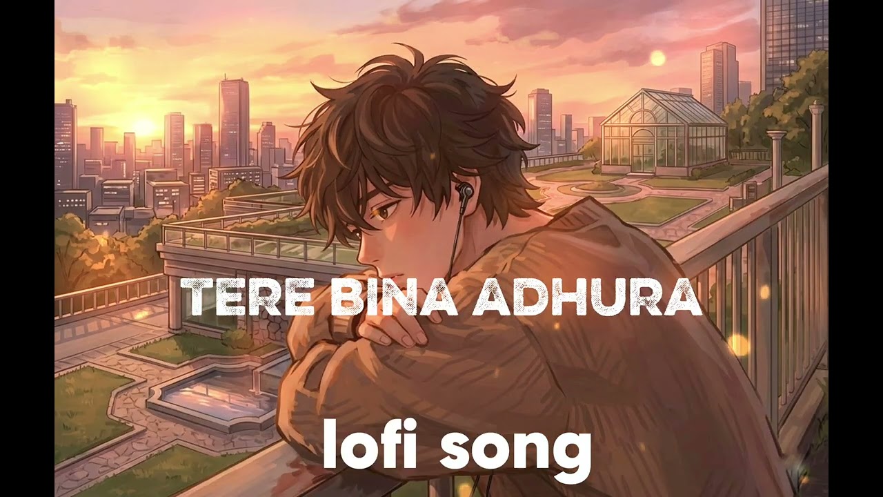 Tere bina adhura | feel the song original 