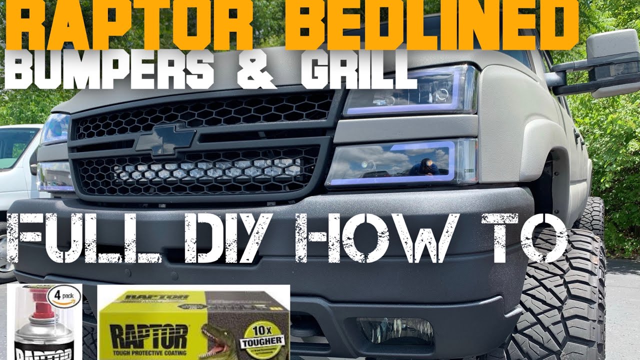 RAPTOR BEDLINER...IN A CAN! FULL DIY HOW TO - BUMPERS AND GRILLE