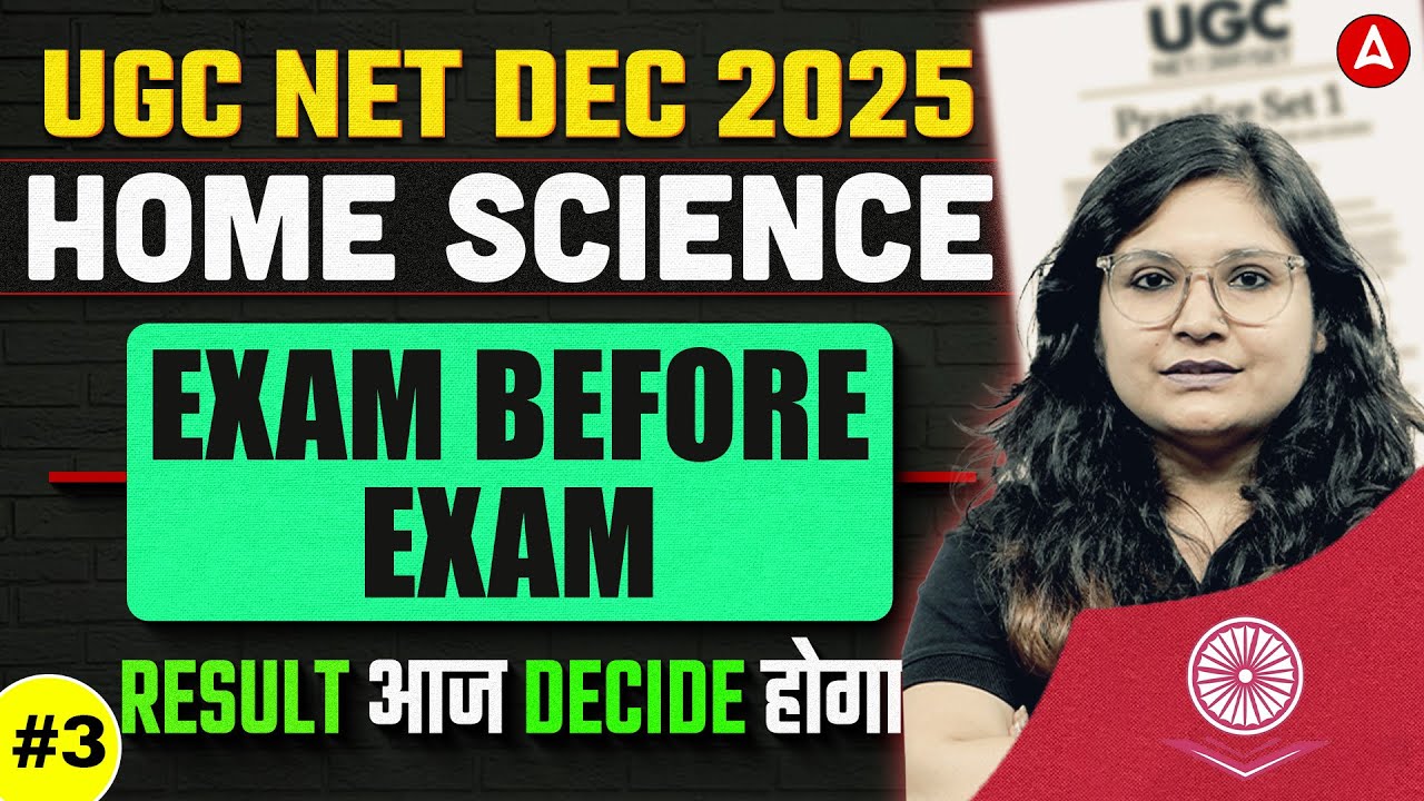 UGC NET Home Science | UGC NET Home Science Paper 2 Exam Before Exam #3 By Prerna Mam