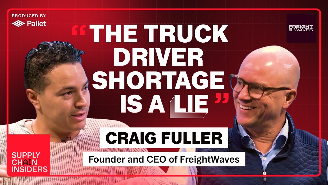 The Truck Driver Shortage Is a Lie: Inside the Real Crisis in American Trucking &mdash; Craig Fuller