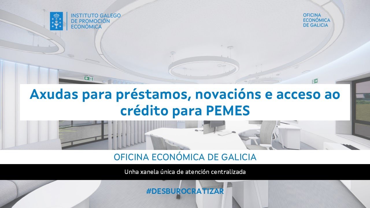 Webinario | Axudas para Préstamos, Novacións e Acceso ao Crédito para PEMES