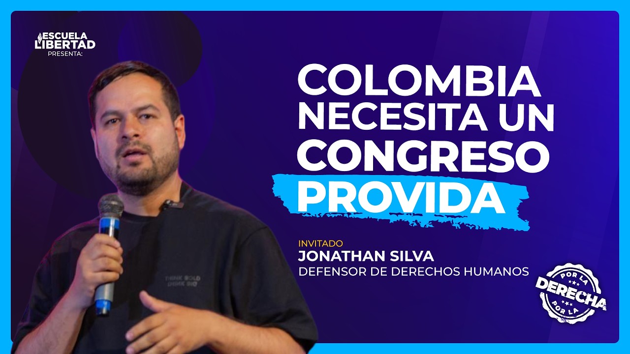 Colombia merece un Congreso que respete la vida- Por La Derecha