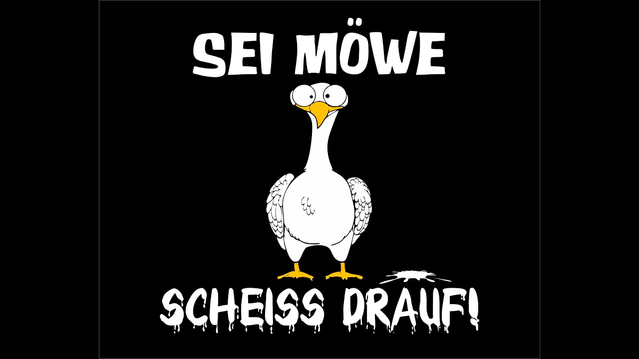 NördLust - Sei Möwe und scheiss drauf