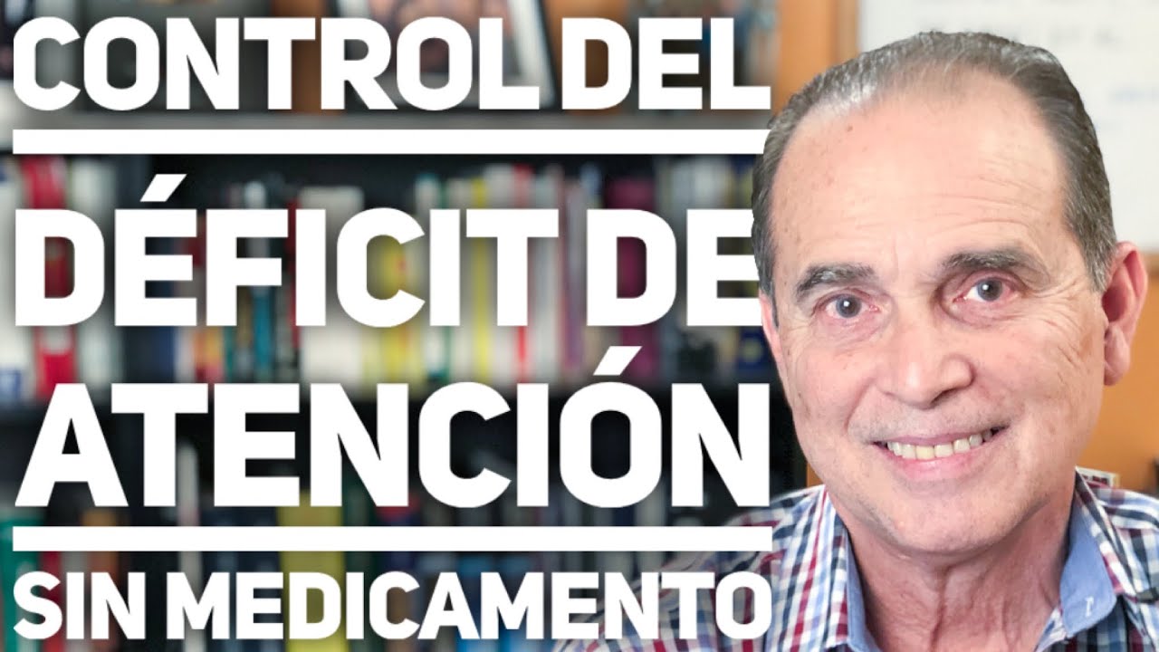 Episodio #1102 Control del d&eacute;ficit de atenci&oacute;n sin medicamento