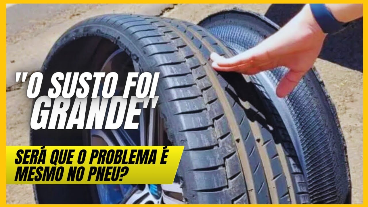 Pneus Continental que Desmontam e Causam Acidentes?