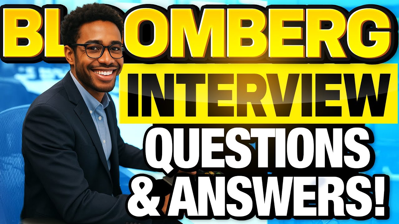 BLOOMBERG INTERVIEW Questions & Answers (How to Pass YOUR Bloomberg Interview!)