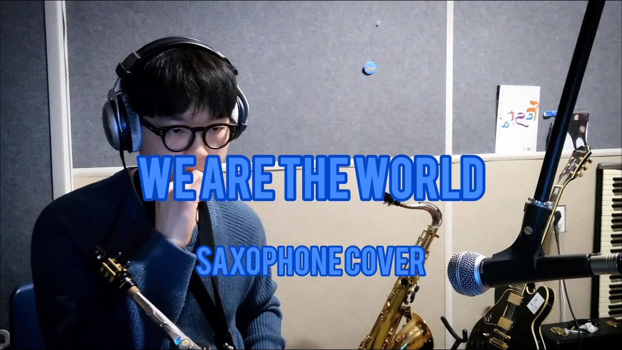 We Are The World - USA For Africa (SAX COVER)