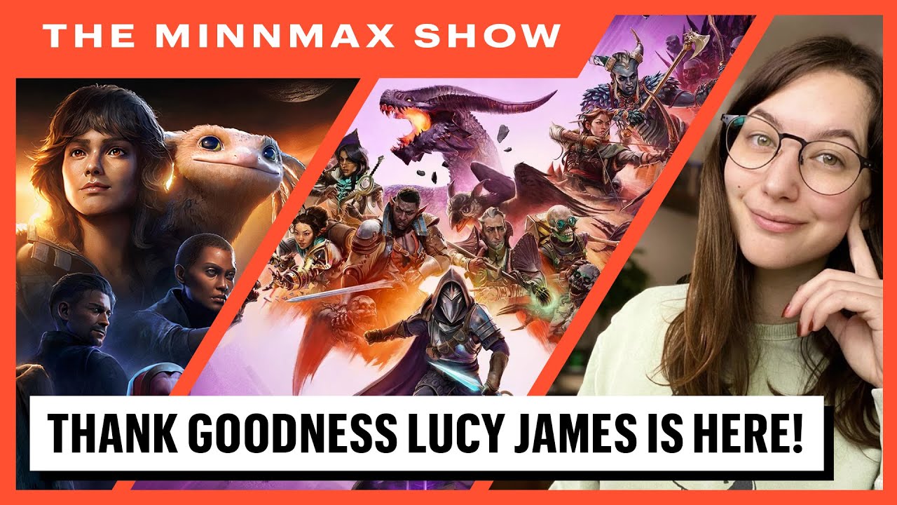 Star Wars Hands-On, Dragon Age, Thank Goodness Lucy James Is Here - The MinnMax Show