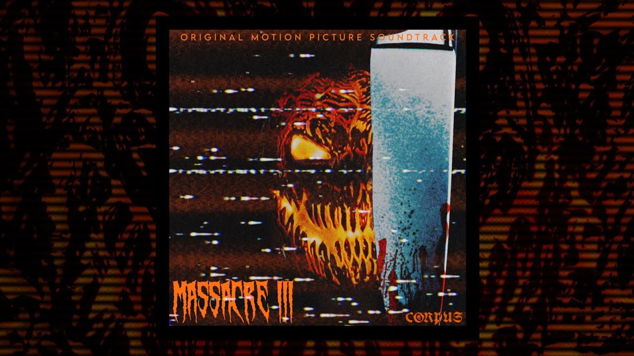 01. “MASSACRE III Main Titles” | Massacre III [OST] | Abraham Corpus Jiménez