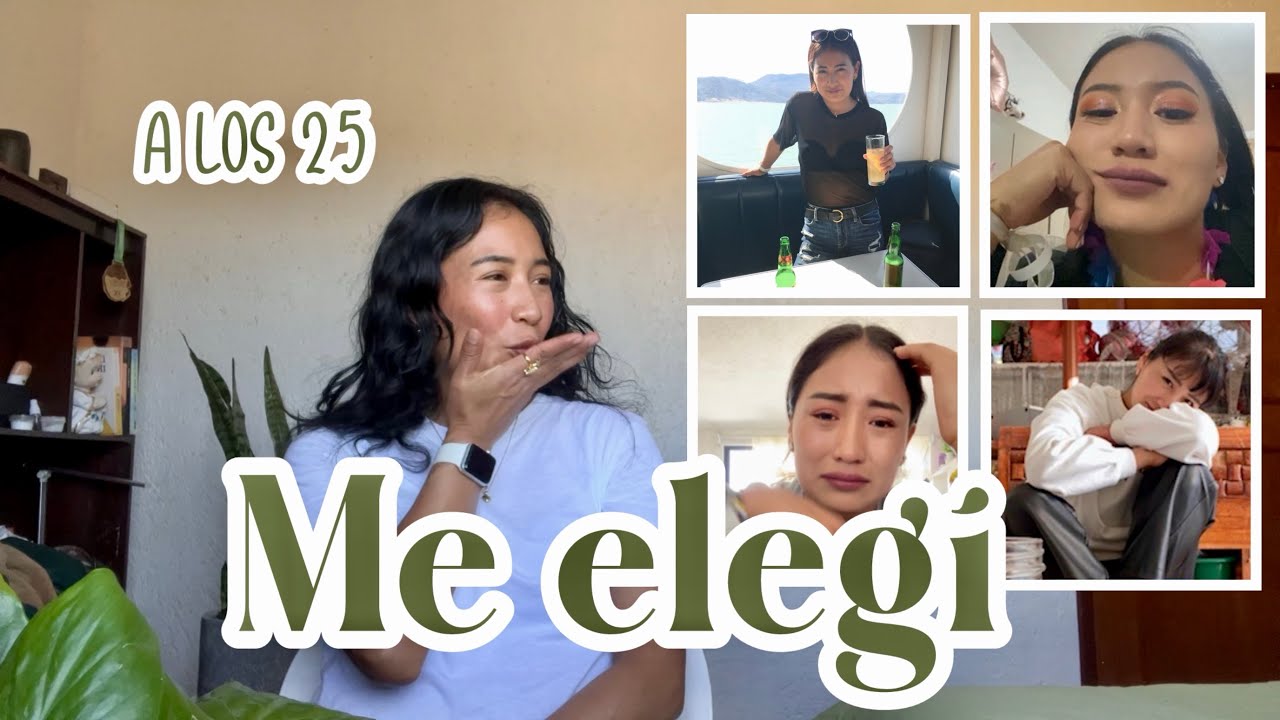 La decisión que cambió mi vida a los 25 | La valentía de elegirme 
