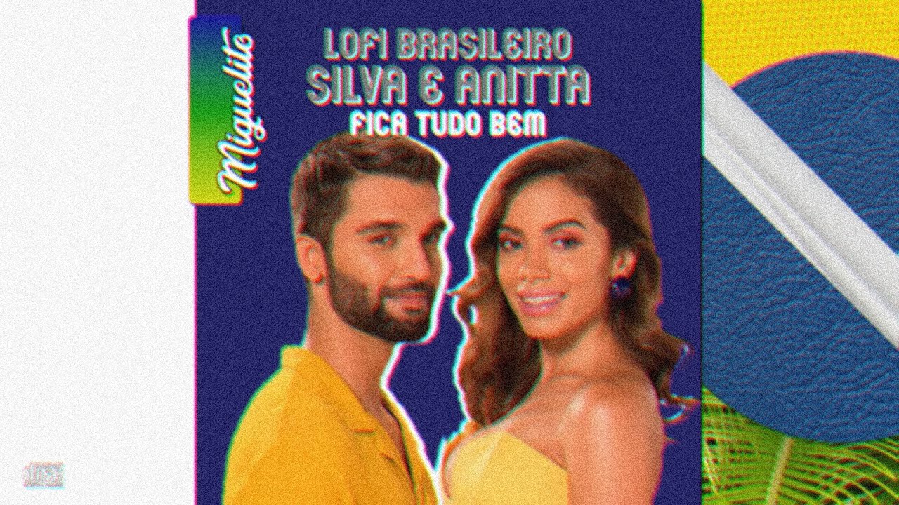 Fica Tudo Bem | Silva e Anitta LoFi Type Beat - Miguelito