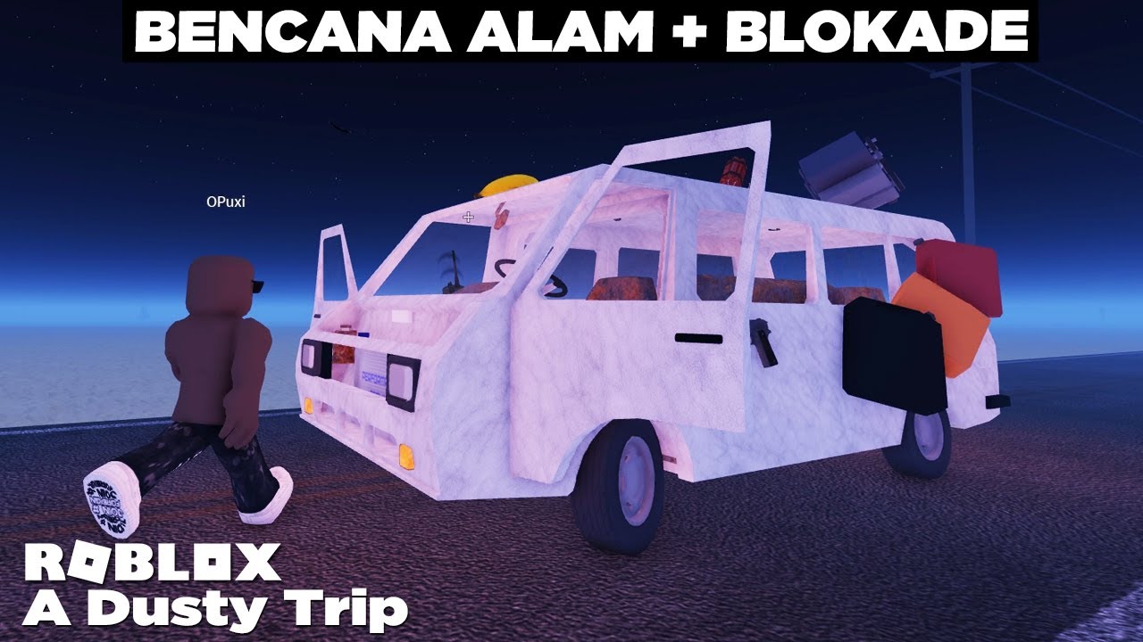 Kutukan 10.000 Meter... Supir Travel Angkat Tangan 😂😂 Roblox A Dusty Trip