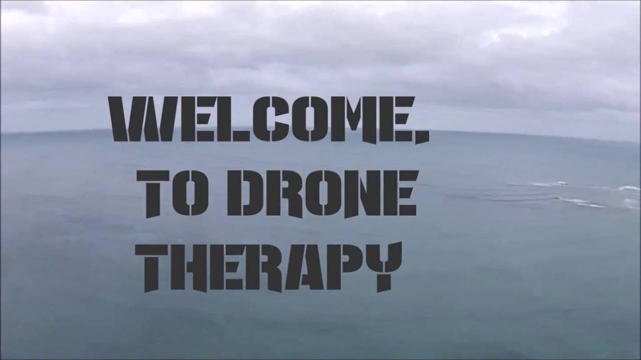 An Introduction to DRONE THERAPY