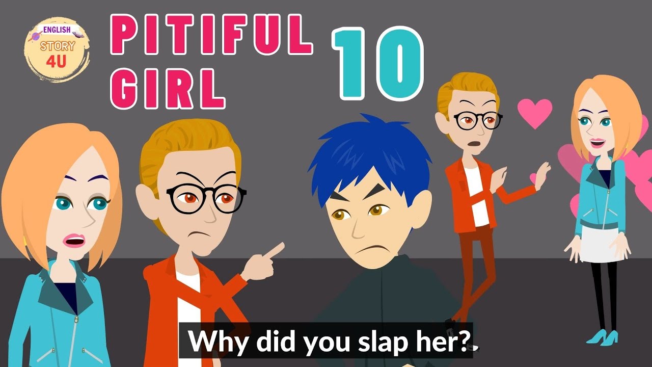 Pitiful Girl Episode 10 - English Rich and Poor Animated Story - English Story 4U