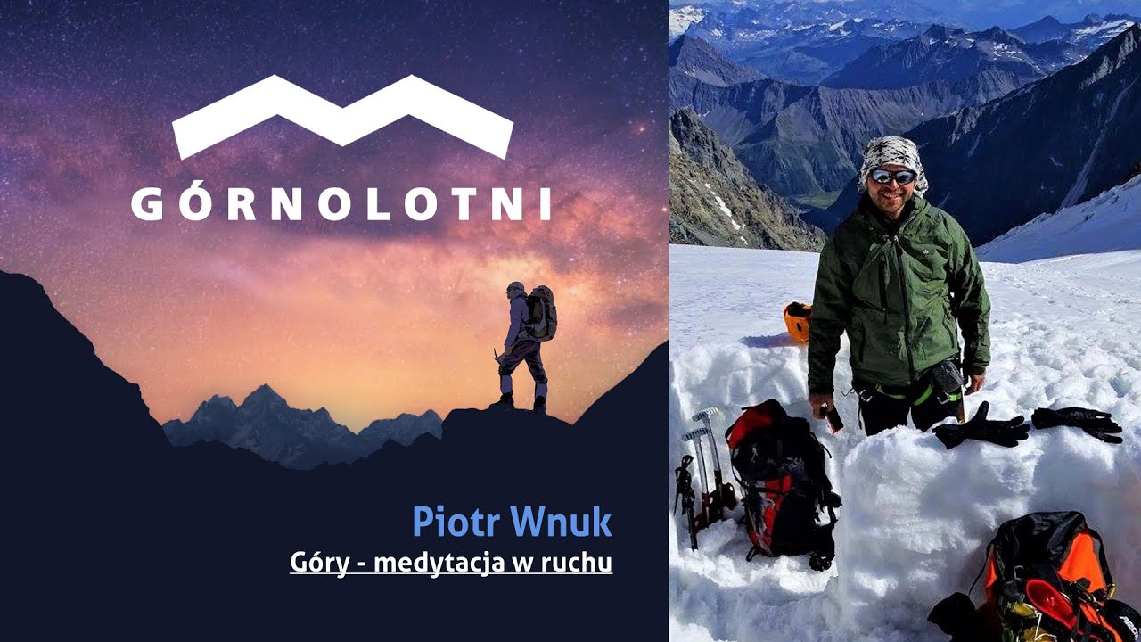 Piotr Wnuk - medytacja w ruchu (Majorka, La Palma, Iran, Mt Blanc) (PJM)