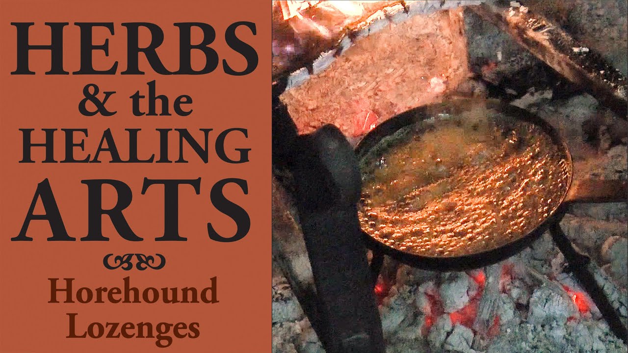 Herbs and the Healing Arts:  Horehound Lozenges